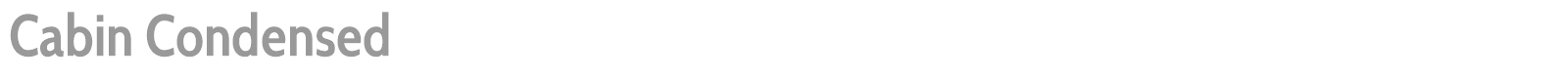 Cabin Condensed font preview