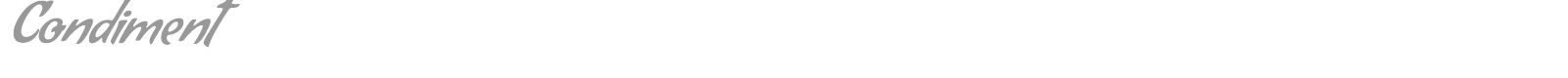 Condiment font preview