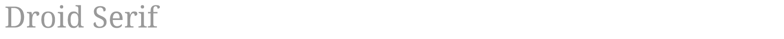 Droid Serif font preview