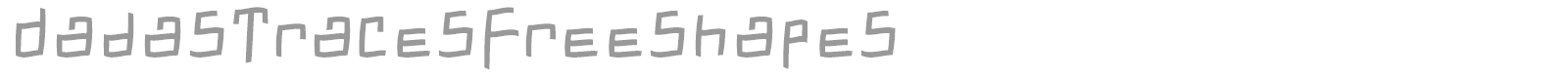 Dadas Traces font preview