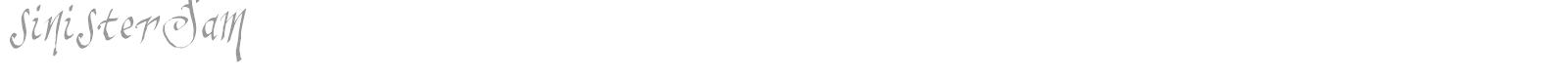 Sinister Sam font preview