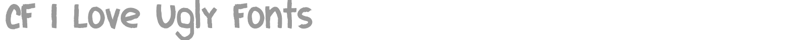 I Love Uglys font preview