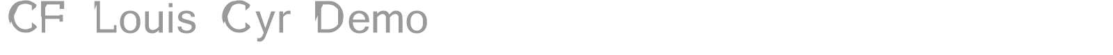 Louis Cyr font preview