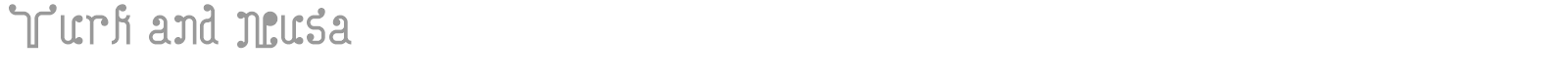Turk And Nusa font preview