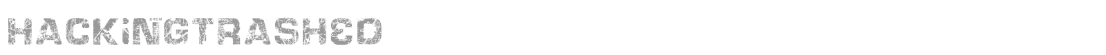 Hacking Trashed font preview