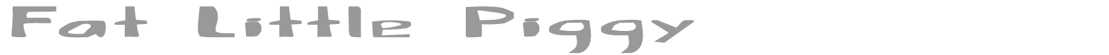 Fat Little Piggy font preview