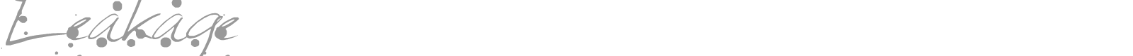 Leakage font preview