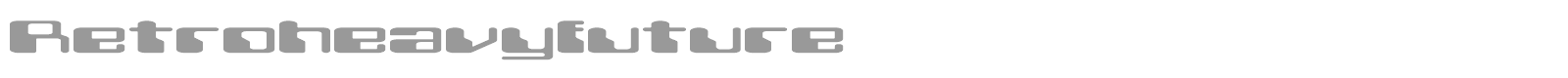 Retroheavy Future font preview