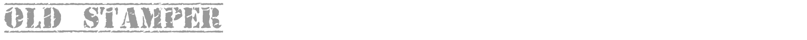 Old Stamper font preview