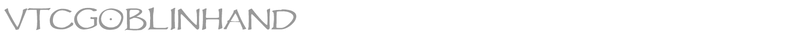 VTC Goblin Hand font preview