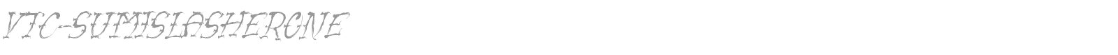 VTC Sumi Slasher One font preview