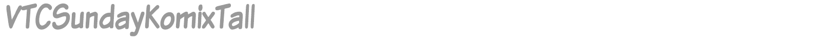 VTC Sunday Komix font preview