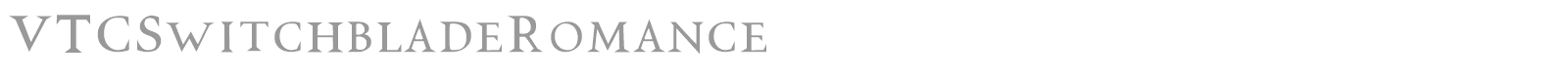 VTC Switchblade Romance font preview