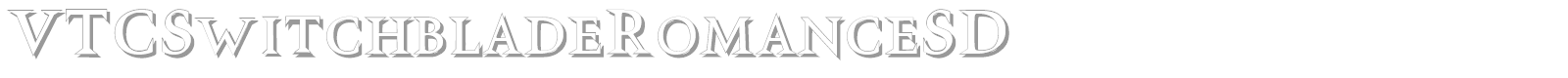 VTC Switchblade Romance font preview