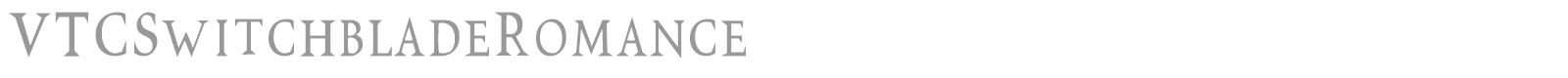VTC Switchblade Romance font preview