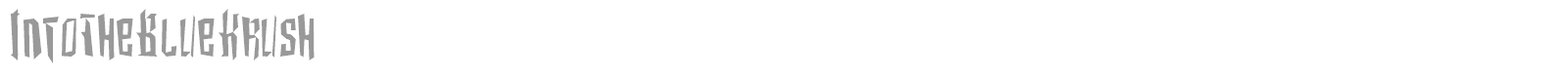 IntoTheBlueKrush font preview