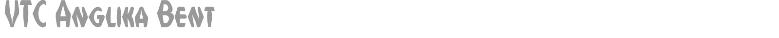 VTC Anglika Bent font preview