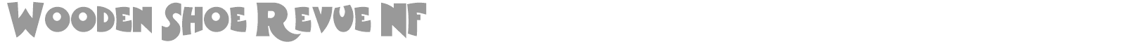 Wooden Shoe Revue NF font preview