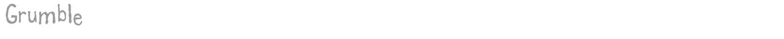 Grumble font preview