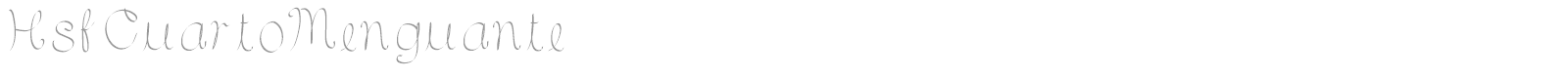 Hsf Cuarto Menguante font preview