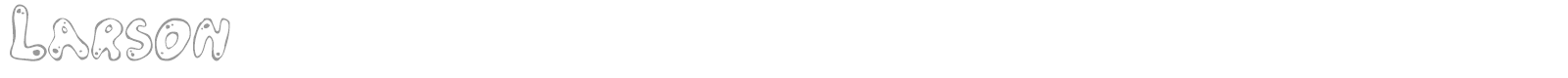 Larson font preview