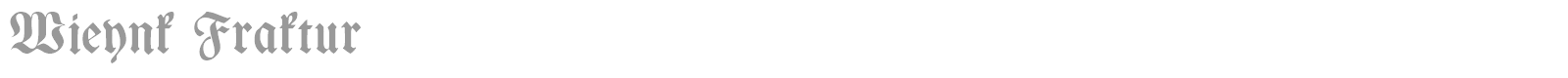 Wieynk Fraktur font preview