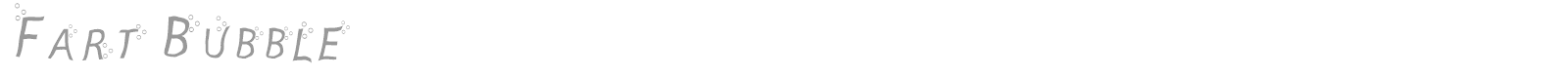 Fart Bubble font preview