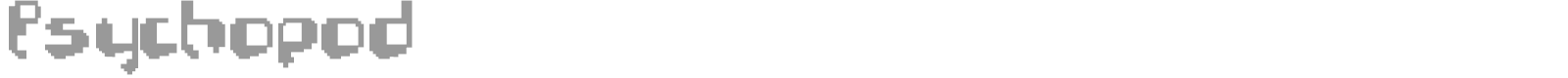 Psychopod font preview