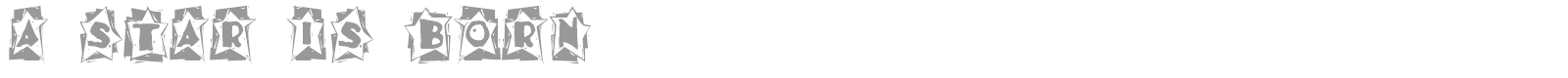 A Star Is Born font preview