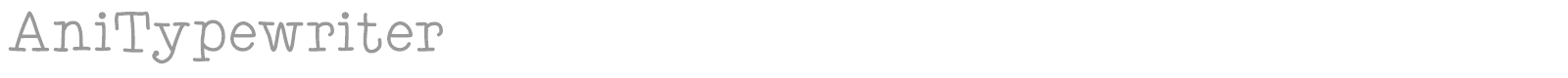 Ani Typewriter font preview