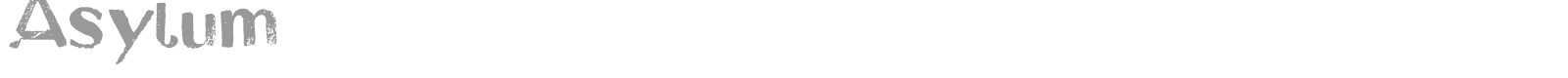 Asylum font preview