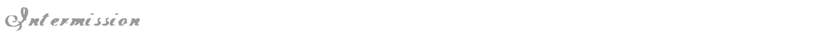 Intermission font preview