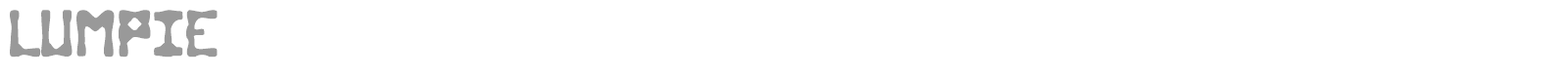 Lumpie font preview