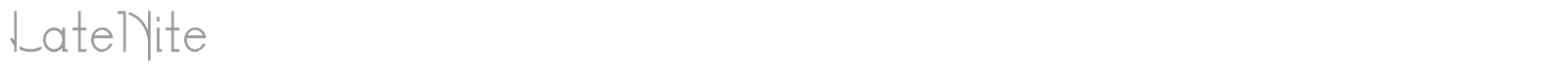 Late Nite font preview