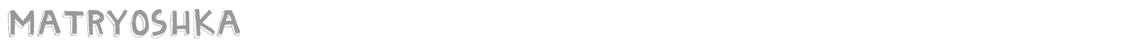 Matryoshka font preview