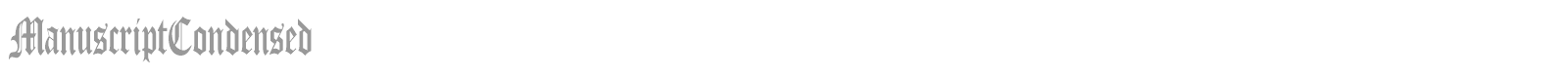 ManuscriptCondensed font preview