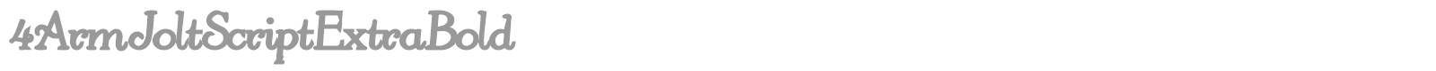 4ArmJoltScriptExtraBold font preview