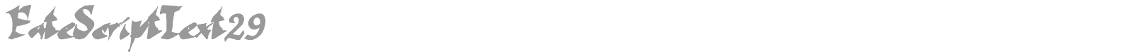 FateScriptText29 font preview