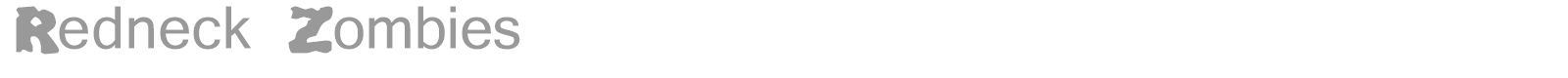 Redneck Zombies font preview