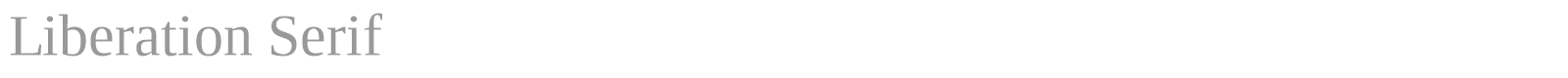 Liberation Serif font preview