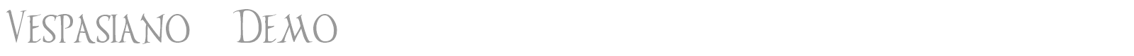 Vespasiano font preview
