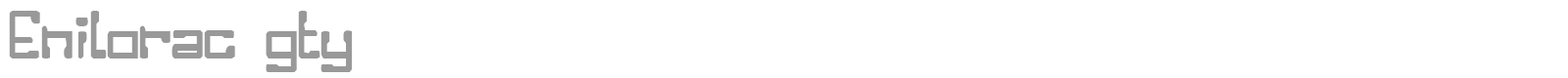 Enilorac Gty font preview