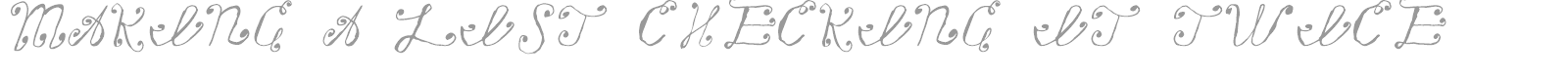 Making A List Checking It Twice font preview