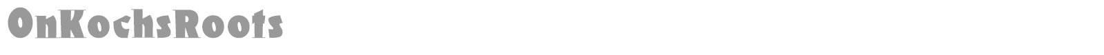 Kochs Roots font preview