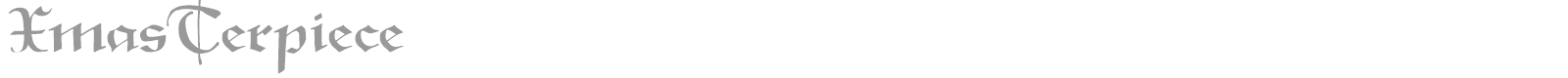 XmasTerpiece font preview