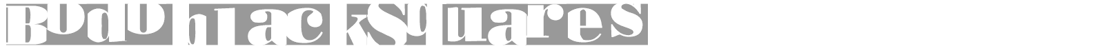 Bodo Black Squares font preview