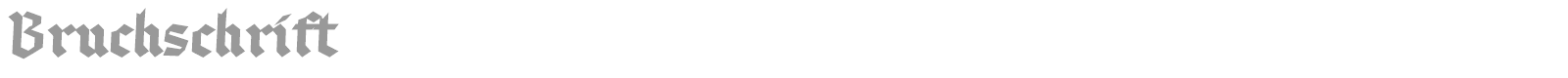 Bruchschrift font preview
