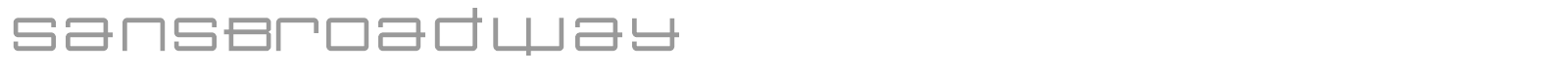Sans Broadway font preview