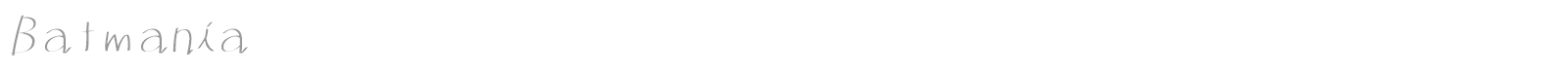 Batmania font preview