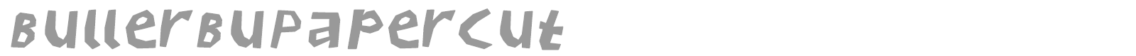 Buller Bu Papercut font preview